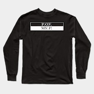 pov mvp Long Sleeve T-Shirt